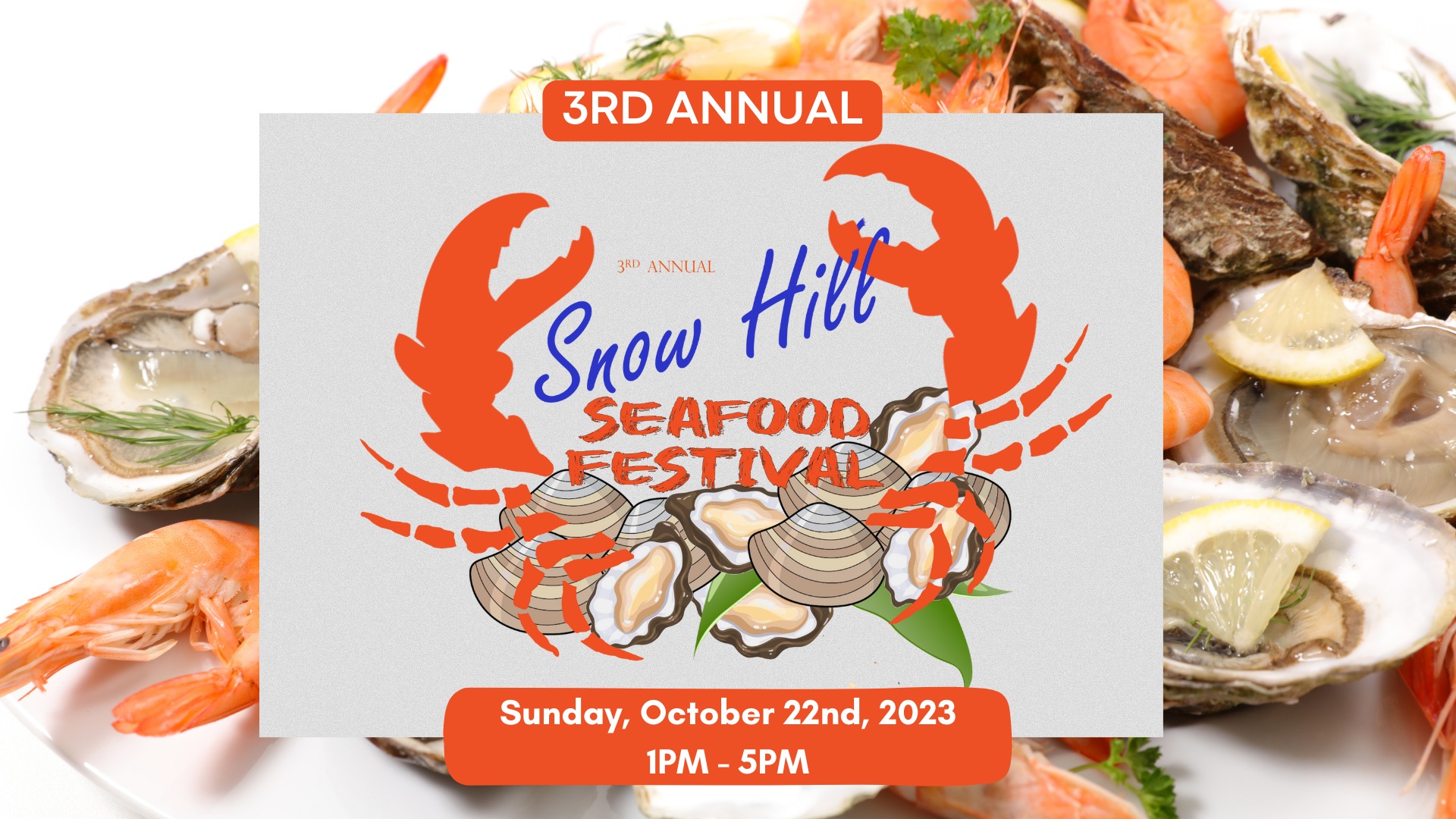 3rd Annual Snow Hill Seafood Festival Bay Country 97.9 Today's Best